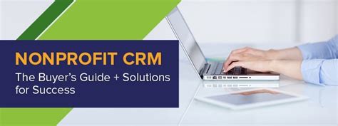 The 9 Best Nonprofit CRM Solutions (Updated for .